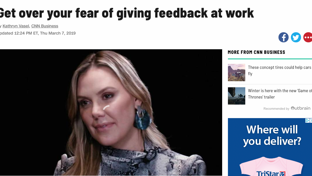 Feedback at Work is Nothing to Fear: Anne Loehr Interviewed for CNN